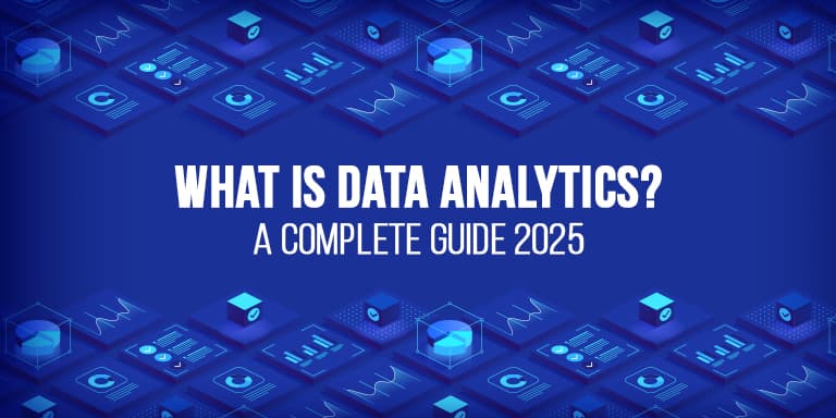 What is Data Analytics? A Complete Guide for Beginners